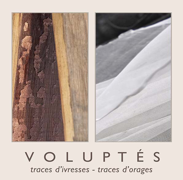 VOLUPTES - traces d'ivresse - traces d'orage 1 2022 PhotoGB